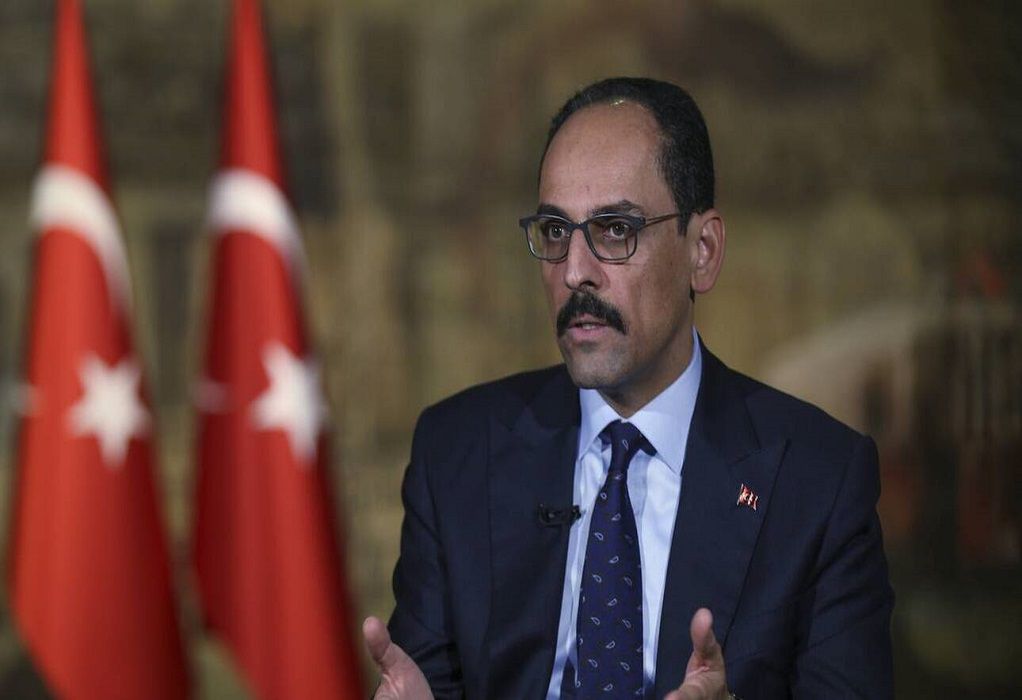 Καλίν: «Η Τουρκία πρέπει να διατηρήσει μια διπλωματική ισορροπία»